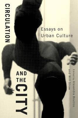 Circulation and the City(English, Electronic book text, Boutros Alexandra)