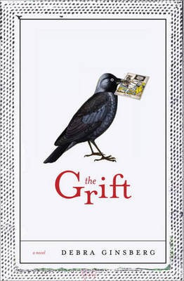 The Grift(English, Electronic book text, Ginsberg Debra)