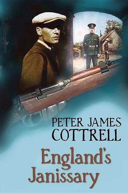 England's Janissary(English, Electronic book text, Cottrell Peter James)
