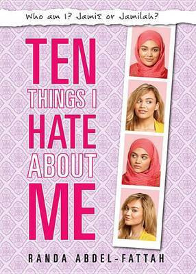 Ten Things I Hate about Me(English, Electronic book text, Abdel-Fattah Randa)