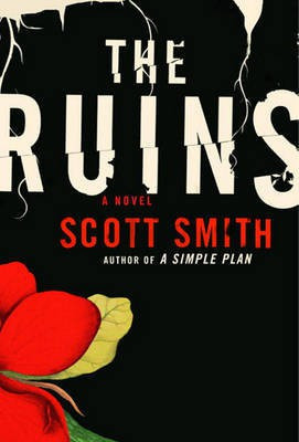 The Ruins(English, Electronic book text, Smith Scott)