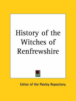 History of the Witches of Renfrewshire (1877)(English, Paperback, unknown)