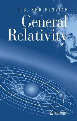 General Relativity(English, Electronic book text, Khriplovich Iosif B)
