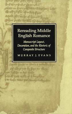 Rereading Middle English Romance(English, Electronic book text, Evans Murray J)