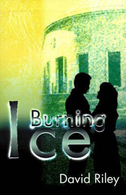 Burning Ice(English, Paperback, Riley David)