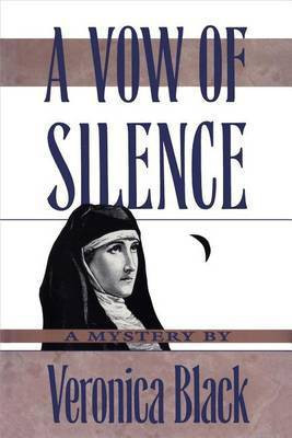 A Vow of Silence(English, Electronic book text, Black Veronica)