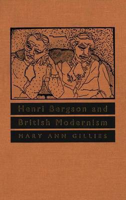 Henri Bergson and British Modernism(English, Electronic book text, Gillies Mary Ann)