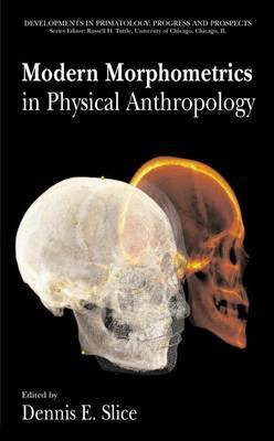 Modern Morphometrics in Physical Anthropology(English, Electronic book text, unknown)