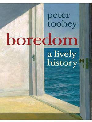 Boredom(English, Electronic book text, Professor Toohey Peter)
