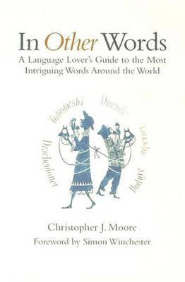 In Other Words(English, Electronic book text, Moore Christopher J)