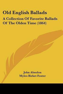 Old English Ballads(English, Paperback, unknown)