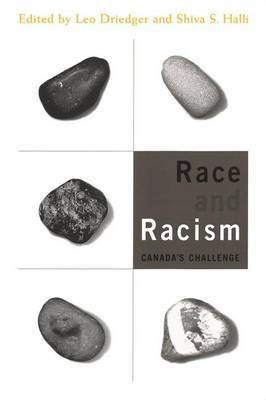 Race and Racism(English, Electronic book text, Professor of Sociology Driedger Leo)