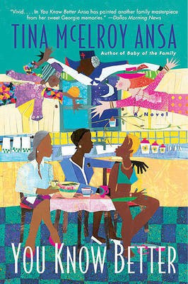 You Know Better(English, Electronic book text, Ansa Tina McElroy)