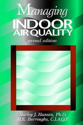 Managing Indoor Air Quality(English, Hardcover, Hansen Shirley J.)