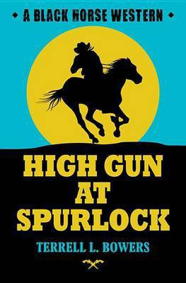 High Gun at Surlock(English, Electronic book text, Bowers Terrell L)