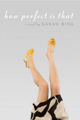 How Perfect Is That(English, Electronic book text, Bird Sarah)