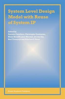 System Level Design Model with Reuse of System IP(English, Electronic book text, unknown)