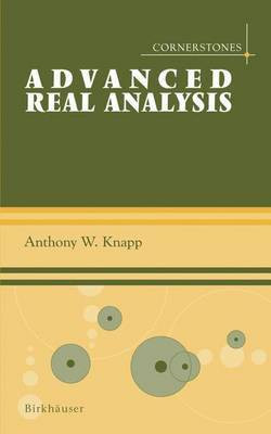 Advanced Real Analysis(English, Electronic book text, Dr Knapp Anthony W)