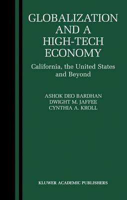 Globalization and a High-Tech Economy(English, Electronic book text, Bardhan Ashok Deo)