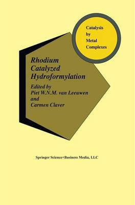 Rhodium Catalyzed Hydroformylation(English, Electronic book text, unknown)