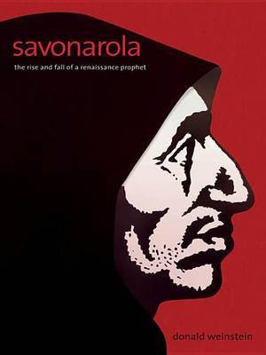 Savonarola(English, Electronic book text, Professor Weinstein Donald)