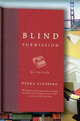 Blind Submission(English, Electronic book text, Ginsberg Debra)