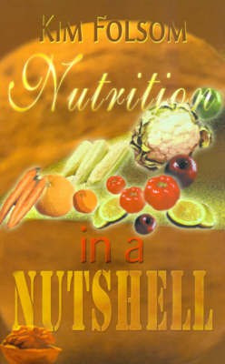 Nutrition in a Nutshell(English, Paperback, unknown)