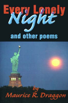 Every Lonely Night(English, Paperback, Draggon Maurice R)