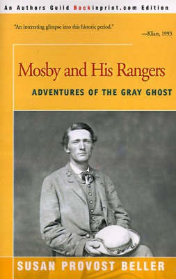 Mosby and His Rangers(English, Paperback, Beller Susan Provost)