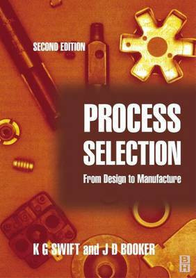 Process Selection(English, Electronic book text, G Swift K)