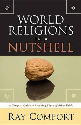 World Religions on a Nutshell(English, Paperback, Comfort Ray)