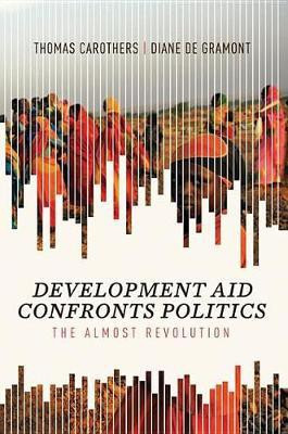 Development Aid Confronts Politics(English, Electronic book text, Carothers Thomas)