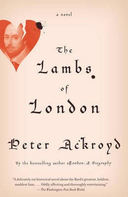 The Lambs of London(English, Electronic book text, Ackroyd Peter)