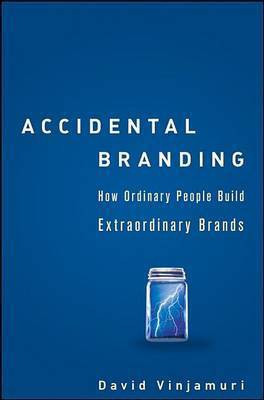 Accidental Branding(English, Electronic book text, Vinjamuri David)