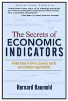 The Secrets of Economic Indicators(English, Electronic book text, Baumohl Bernard)