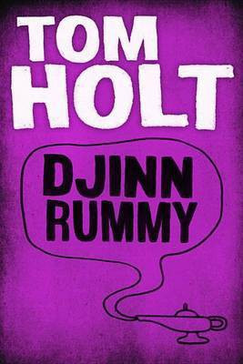 Djinn Rummy(English, Electronic book text, Holt Tom)
