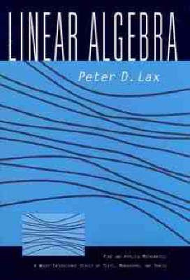 Linear Algebra(English, Hardcover, Lax Peter D.)
