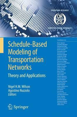 Scheduled-Based Modeling of Transportation Networks(English, Electronic book text, Wilson Nigel H. M)