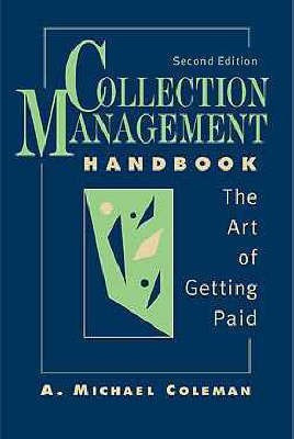 Collection Management Handbook(English, Hardcover, Coleman A.Michael)