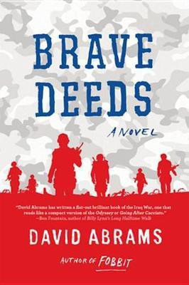 Brave Deeds(English, Electronic book text, Abrams David)