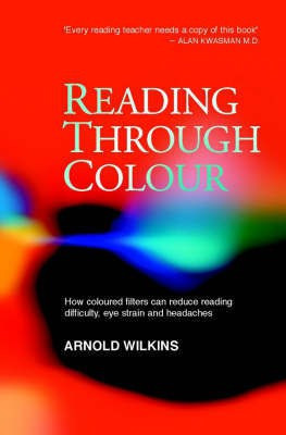 Reading Through Colour(English, Hardcover, Wilkins A.)