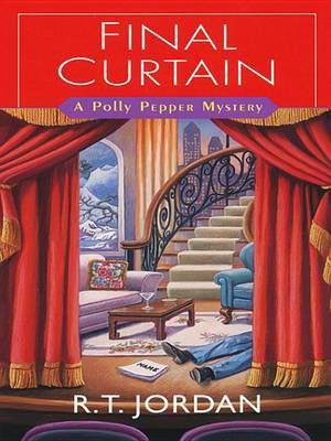 Final Curtain(English, Electronic book text, Jordan R T)