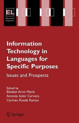 Information Technology in Languages for Specific Purposes(English, Electronic book text, Maci Elisabet Arn)