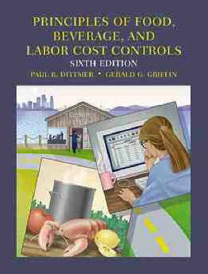 Principles of Food, Beverage and Labor Cost Controls for Hotels and Restaurants(English, Hardcover, Dittmer Paul R.)