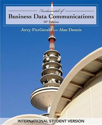 Fundamentals of Business Data Communications(English, Paperback, FitzGerald Jerry)