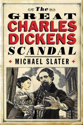 The Great Charles Dickens Scandal(English, Electronic book text, Slater Michael Reader in English)