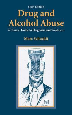 Drug and Alcohol Abuse(English, Electronic book text, Schuckit Marc Alan)