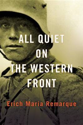 All Quiet on the Western Front(English, Electronic book text, Remarque Erich Maria)