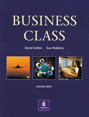 Business Class Students Book Students Book(English, Paperback, Cotton David)