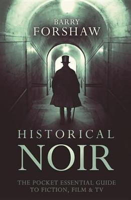 Historical Noir(English, Electronic book text, Forshaw Barry)